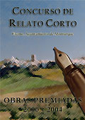 Concurso de Relato Corto – Obras Premiadas 2000-2005