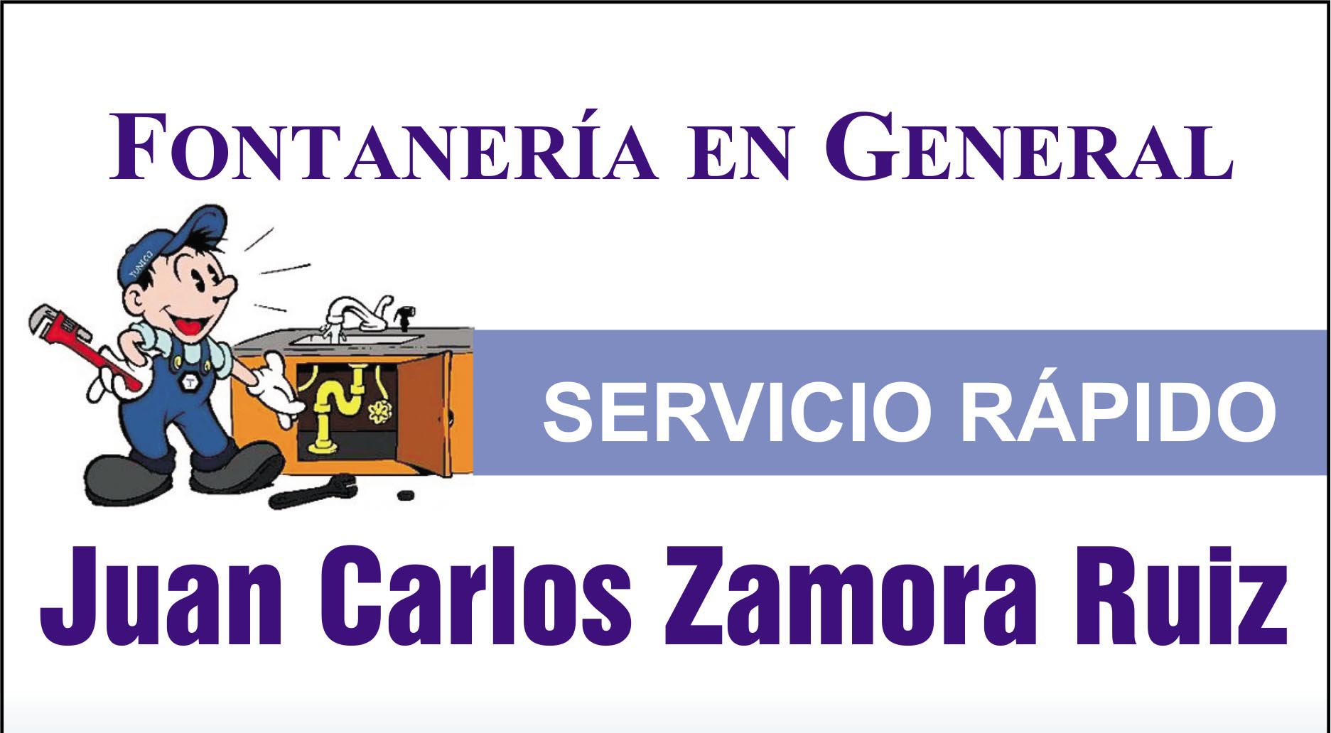 Cartel de la fontaneria Juan Carlos Zamora